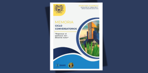 Memoria Ciclo de Conversatorios “Repensar el quehacer del docente tutor”