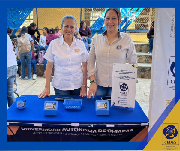 El CEDES de la UNACH participa en la Feria &quot;Yo elijo mi futuro&quot; en la Prepa 3 de Copoya, Chiapas.