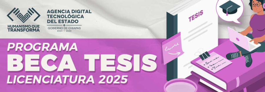 Convocatoria: Beca Tesis Licenciatura 2025