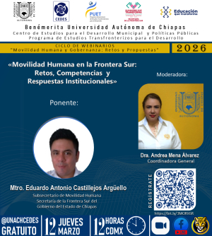 Movilidad Humana en la Frontera Sur: Retos, Competencias y Respuestas Institucionales